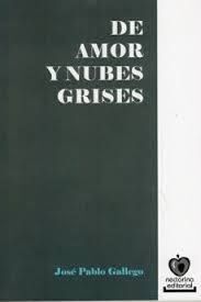 DE AMOR Y NUBES GRISES