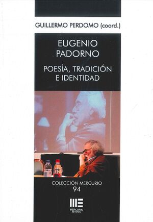 EUGENIO PADORNO. POESIA, TRADICION E IDENTIDAD