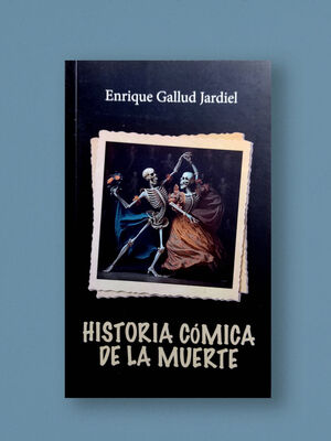 HISTORIA CÓMICA DE LA MUERTE