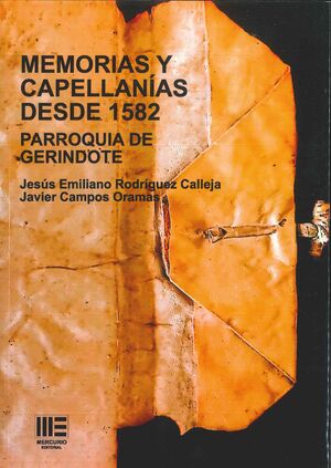 MEMORIAS Y CAPELLANÍAS DESDE 1582