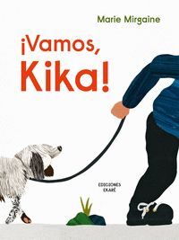 VAMOS, KIKA!