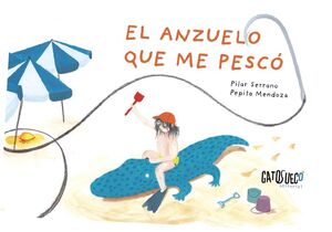 EL ANZUELO QUE ME PESCÓ