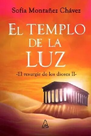 EL TEMPLO DE LA LUZ