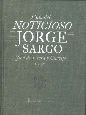 VIDA DEL NOTICIOSO JORGE SARGO (TAPA DURA)