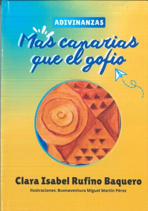ADIVINANZAS. MÁS CANARIAS QUE EL GOFIO (TD)