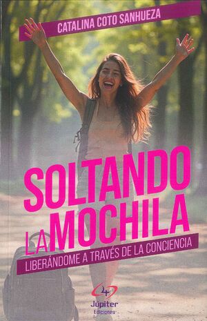 SOLTANDO LA MOCHILA