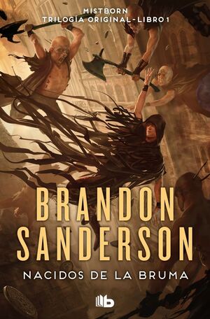 EL IMPERIO FINAL (NACIDOS DE LA BRUMA [MISTBORN] 1)