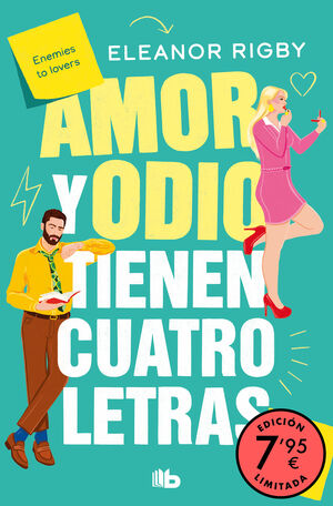 AMOR Y ODIO TIENEN CUATRO LETRAS (EDICIÓN LIMITADA A PRECIO ESPEC