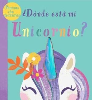 DONDE ESTA MI UNICORNIO