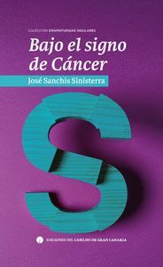 BAJO EL SIGNO DE CÁNCER