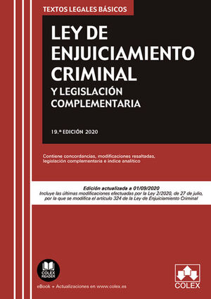 LEY DE ENJUICIAMIENTO CRIMINAL Y LEGISLACIÓN COMPLEMENTARIA