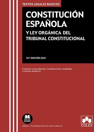 CONSTITUCIÓN ESPAÑOLA Y LEY ORGÁNICA DEL TRIBUNAL CONSTITUCIONAL