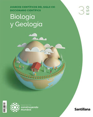 BIOLOGIA Y GEOLOGIA 3 ESO CONSTRUYENDO MUNDOS