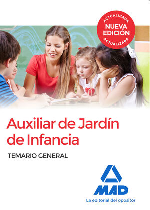 AUXILIAR DE JARDÍN DE INFANCIA. TEMARIO GENERAL