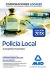 POLICÍA LOCAL. SUPUESTOS PRÁCTICOS