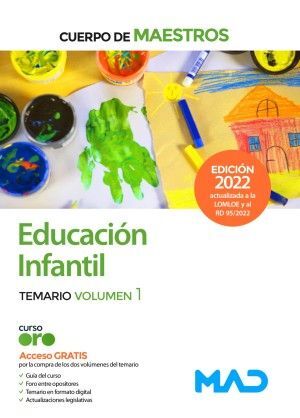 CUERPO DE MAESTROS. EDUCACIÓN INFANTIL. TEMARIO VOLUMEN 1