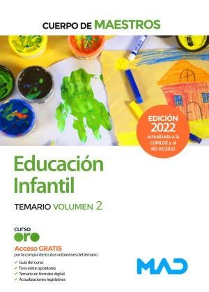 CUERPO DE MAESTROS. EDUCACIÓN INFANTIL. TEMARIO VOLUMEN 2