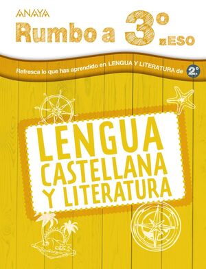 VACACIONES LENGUA A 3 ESO