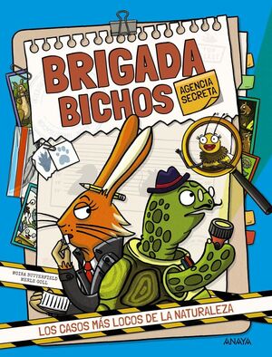 BRIGADA BICHOS AGENCIA SECRETA