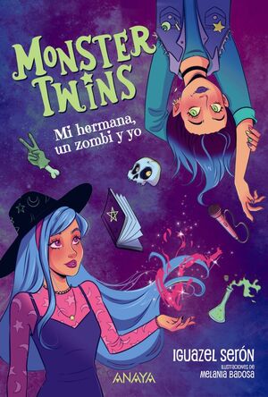 MONSTER TWINS MI HERMANA UN ZOMBI Y YO