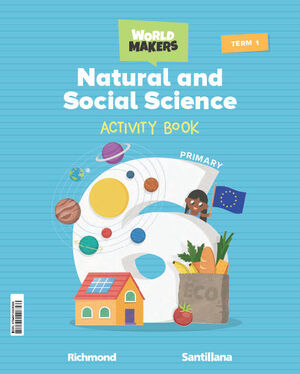 NATURAL & SOCIAL SCIENCE 6 PRIMARY ACTIVITY BOOK WORLD MAKERS