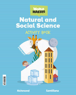 2PRIM NATUR & SOCIAL SCIENCE ACTIVITY BOOK WORLD MAKERS