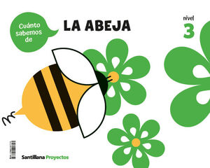 LA ABEJA NIVEL 3 CUANTO SABEMOS