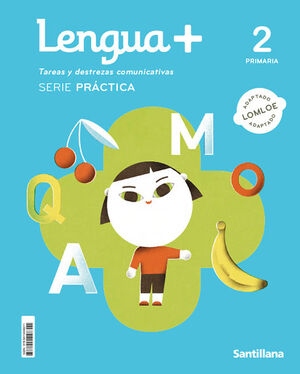 LENGUA+ SERIE PRACTICA 2 PRIMARIA