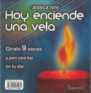 HOY ENCIENDE UNA VELA