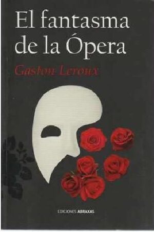 EL FANTASMA DE LA ÓPERA