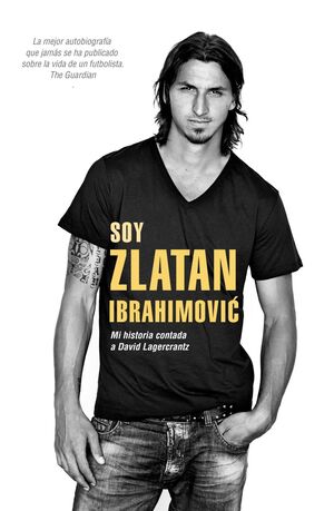 SOY ZLATAN IBRAHIMOVIC