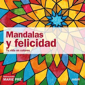 MANDALAS Y FELICIDAD