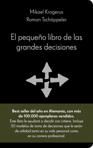 EL PEQUEÑO LIBRO DE LAS GRANDES DECISIONES