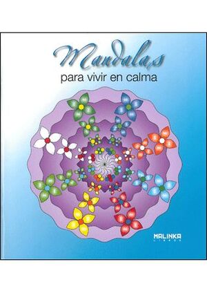 MANDALAS PARA VIVIR EN CALMA