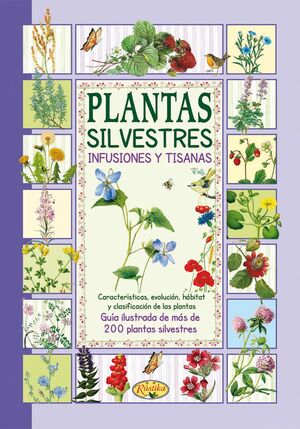 PLANTAS SILVESTRES INFUSIONES Y TISANAS