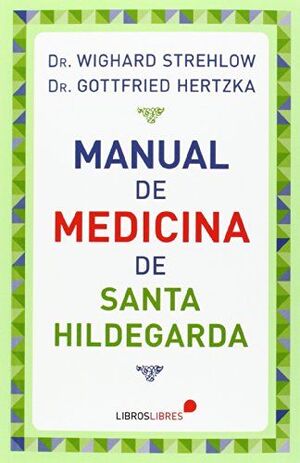 MANUAL DE MEDICINA DE SANTA HILDEGARDA