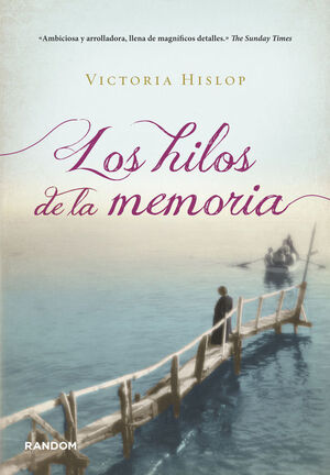 LOS HILOS DE LA MEMORIA