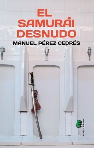 EL SAMURÁI DESNUDO