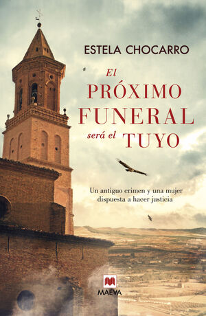 EL PRÓXIMO FUNERAL SERÁ EL TUYO