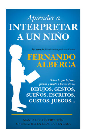 APRENDER A INTERPRETAR A UN NIÑO