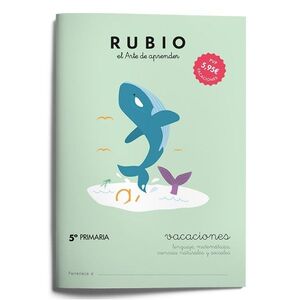 VACACIONES RUBIO (5.º DE PRIMARIA)