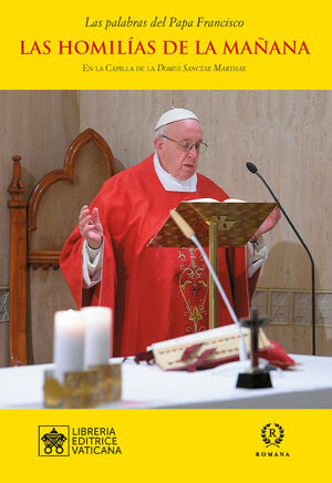 LAS HOMILÍAS DE LA MAÑANA- VOL .XI