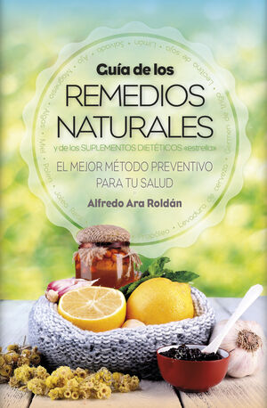 GUÍA DE LOS REMEDIOS NATURALES