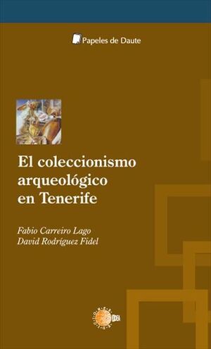 EL COLECCIONISMO ARQUEOLÓGICO EN TENERIFE