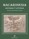 MACARONESIA.HISTORIAS Y LEYENDAS.