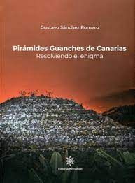 PIRAMIDES GUANCHES DE CANARIAS