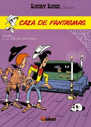 LUCKY LUKE. CAZA DE FANTASMAS