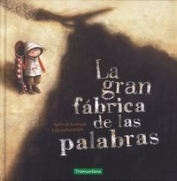 LA GRAN FABRICA DE LAS PALABRAS 6ªED