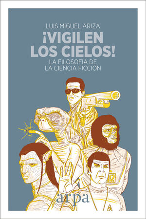 ¡VIGILEN LOS CIELOS!