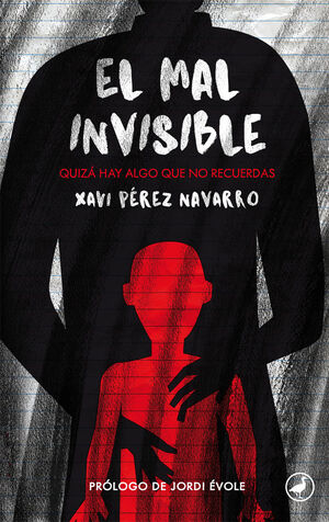 EL MAL INVISIBLE